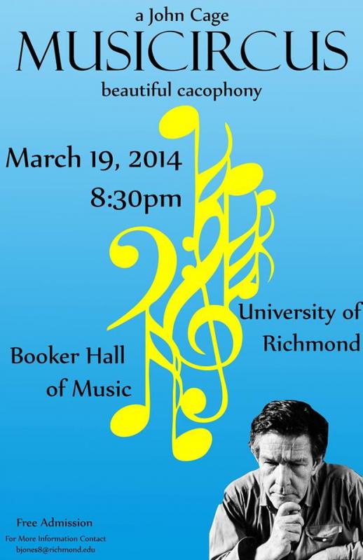 A John Cage Musicircus, University of Richmond