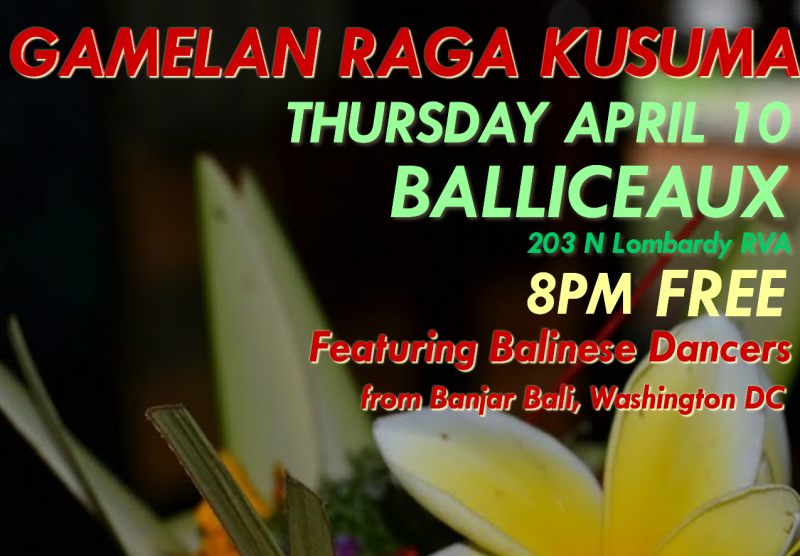 Gamelan Raga Kusuma at Balliceaux, 2014-04-10.